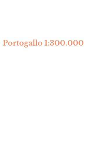 Portogallo 1:300.000
