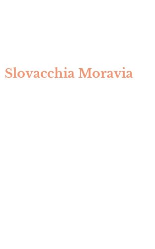 Slovacchia Moravia