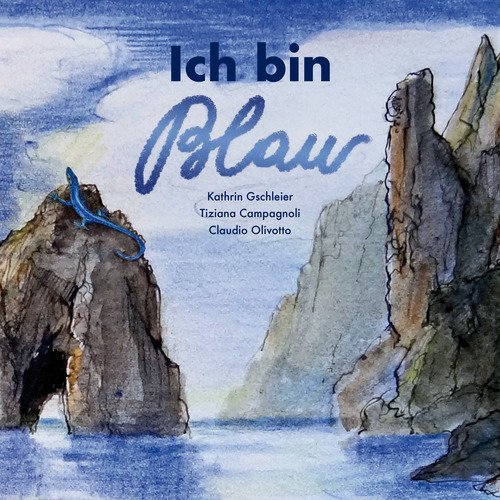 Ich bin blau. Fabelbuch