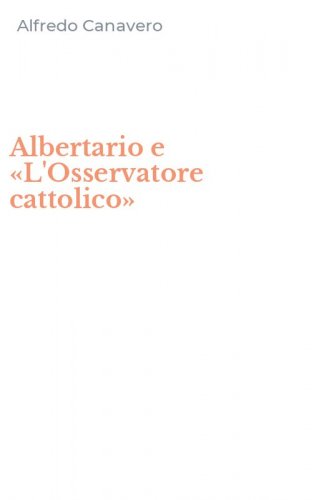 Albertario e &laquo;L'Osservatore cattolico&raquo;