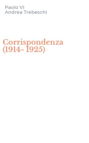 Corrispondenza (1914-1925)