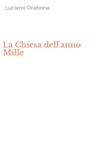 La Chiesa dell'anno Mille