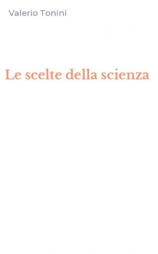 Le scelte della scienza