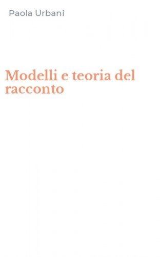 Modelli e teoria del racconto
