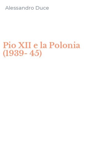 Pio XII e la Polonia (1939-45)