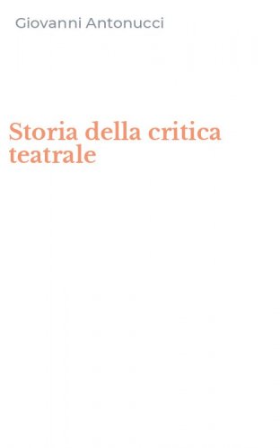 Storia della critica teatrale