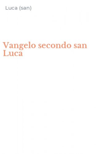 Vangelo secondo san Luca