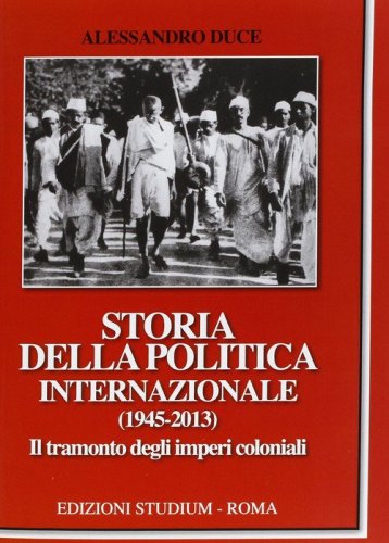 Storia della politica internazionale (1945-2013)