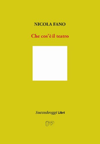 Che cos'&egrave; il teatro