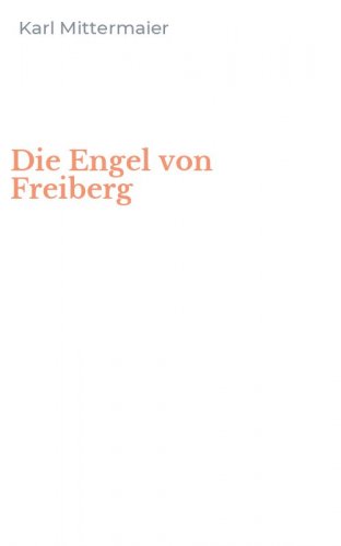 Die Engel von Freiberg
