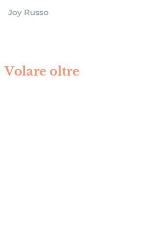Volare oltre