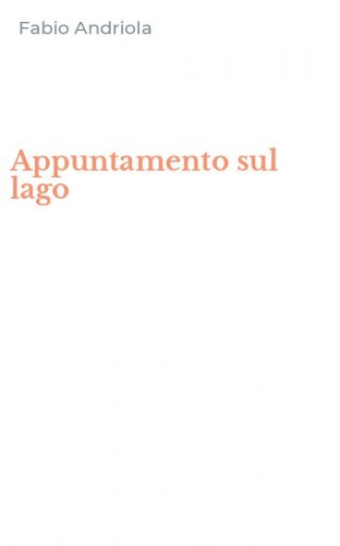Appuntamento sul lago