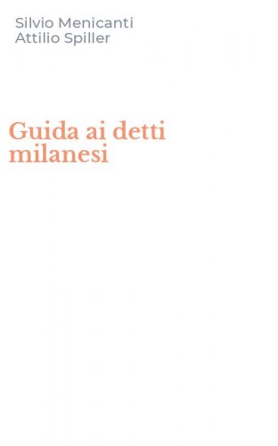 Guida ai detti milanesi