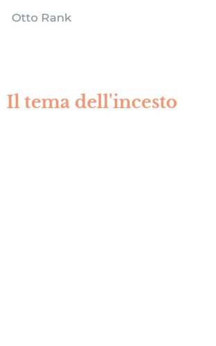 Il tema dell'incesto