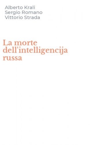 La morte dell'intelligencija russa