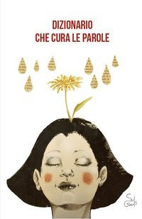 Dizionario che cura le parole
