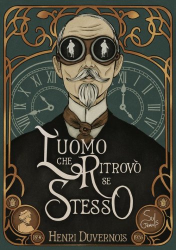 L'uomo che ritrov&ograve; se stesso