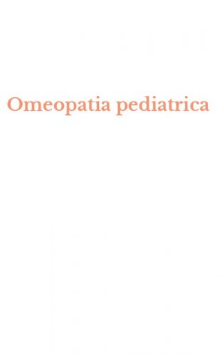 Omeopatia pediatrica