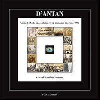 D'Antan. Gioia del Colle raccontata per immagini