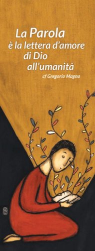 PAROLA E' LA LETTERA D'AMORE DI DIO