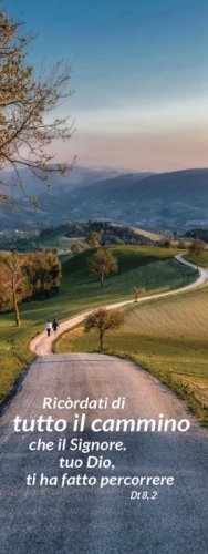 RICORDATI DI TUTTO IL CAMMINO