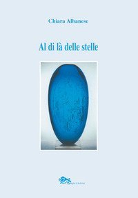 Al di l&agrave; delle stelle