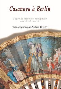 Casanova &agrave; Berlin