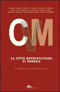 La citt&agrave; metropolitana di Venezia