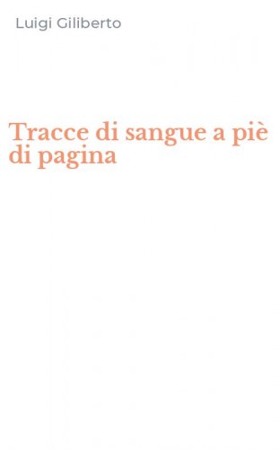 Tracce di sangue a pi&egrave; di pagina