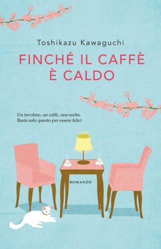 Finch&eacute; il caff&egrave; &egrave; caldo