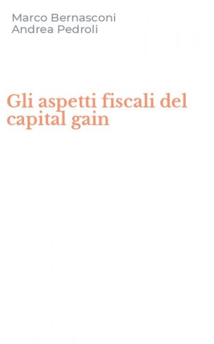 Gli aspetti fiscali del capital gain