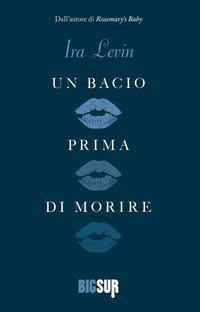 Un bacio prima di morire