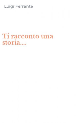 Ti racconto una storia....