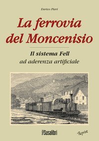 La ferrovia del Moncenisio