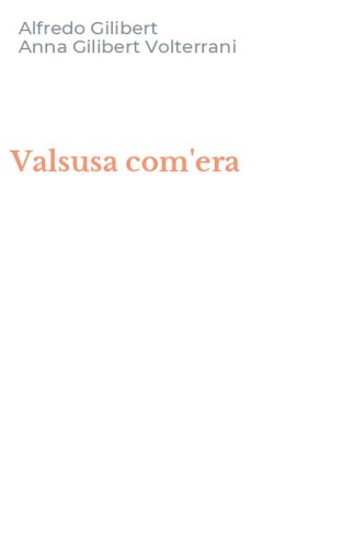 Valsusa com'era