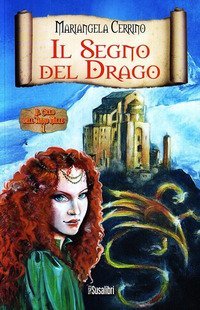 Il segno del drago. Il ciclo dell'anno mille