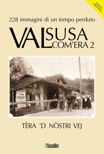 Valsusa com'era