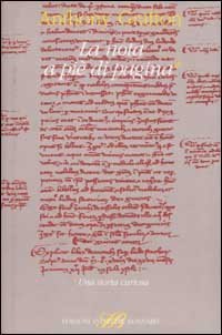 La nota a pi&egrave; di pagina. Una storia curiosa