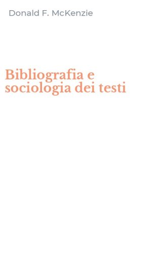 Bibliografia e sociologia dei testi