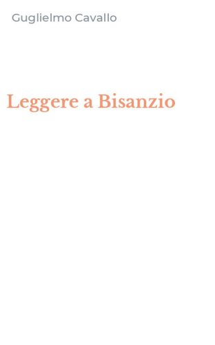Leggere a Bisanzio