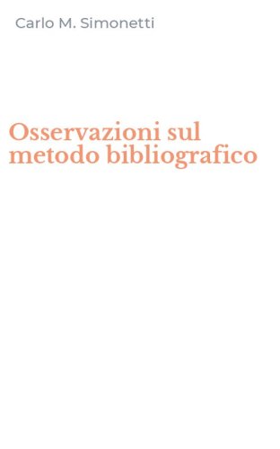 Osservazioni sul metodo bibliografico