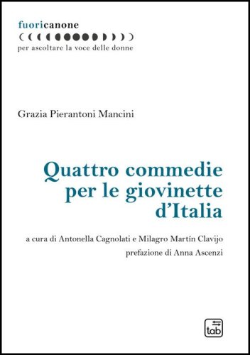 Quattro commedie per le giovinette d'Italia