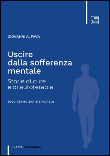 Uscire dalla sofferenza mentale