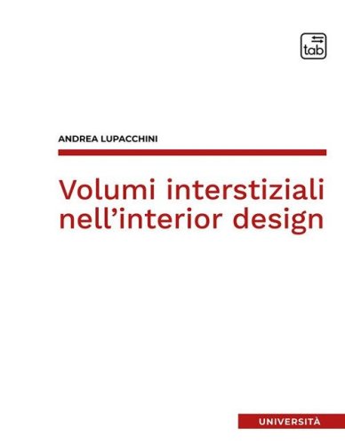 Volumi interstiziali nell'interior design