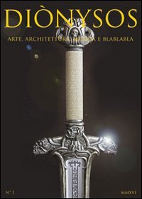 Di&ograve;nysos. Arte, architettura, musica e blablabla