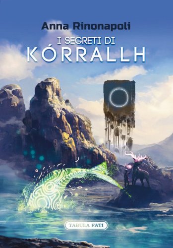 I segreti di K&oacute;rrallh