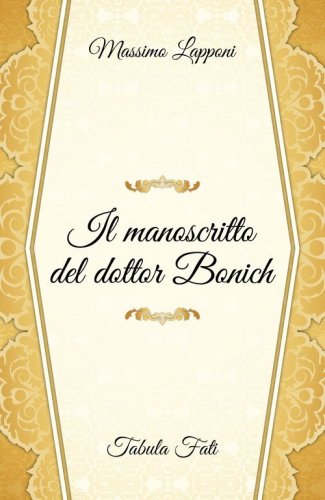 Il manoscritto del dottor Bonich