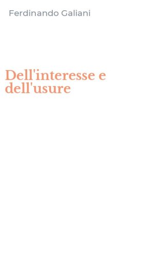 Dell'interesse e dell'usure