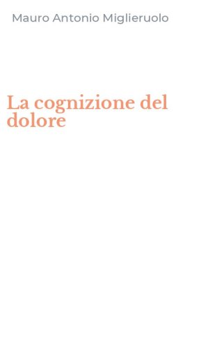 La cognizione del dolore