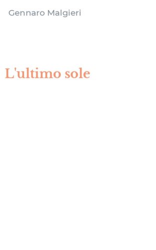 L'ultimo sole
